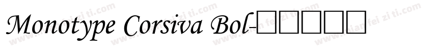 Monotype Corsiva Bol字体转换